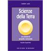 Bignami Scienze della terra. Con elementi di geografia e astronomia