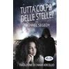 Tektime Tutta colpa delle stelle?