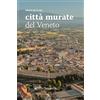 Editoriale Programma Città murate del Veneto
