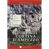 De Bastiani Storia di Cortina d'Ampezzo. Locus laetissimus