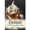 Ecolibri Cocktail. International stilysh drinking