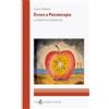 Luigi Guerriero Editore Errore e psicoterapia. La quarta competenza