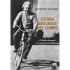 Armando Editore Storia naturale del tempo. L'«effetto Einstein» e la teoria della relatività