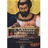 Marcianum Press Il Vangelo secondo Luca (9,51-19,48). Sussidio per i gruppi d'ascolto e di catechesi