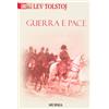 Mursia Guerra e pace