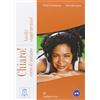 ALMA EDIZIONI Chiaro! Ascolti supplementari. Livello A1-B1. Con CD Audio