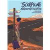 Tunué Lo scorpione addomesticato
