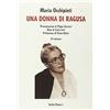 Sicilia Punto L Una donna di Ragusa