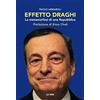 La Vela (Viareggio) Effetto Draghi. La metamorfosi di una Repubblica