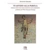 La Vita Felice Vi affido alla Parola. Evangeli festivi dell'anno A secondo il rito ambrosiano