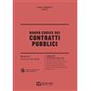 GIUFFRÈ Nuovo codice dei contratti pubblici