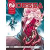 Bonelli editore ODESSA EVOLUZIONE n 1