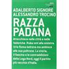 RIZZOLI NARRATIVA Razza padana