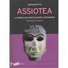 ERETICA SPECIALE Assiotea. La donna che sfidò Platone e l'Accademia