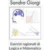 Youcanprint Esercizi ragionati di logica e matematica