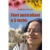 YOUCANPRINT Fiori australiani e 5 ferite