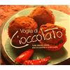 DE VECCHI LIVRE Voglia di cioccolato. Torte, biscotti, praline, dolci al cucchiaio e ricette salate