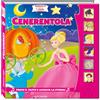 Edibimbi Cenerentola. Ascolta le fiabe. Ediz. a colori