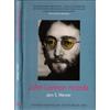 White Star John Lennon ricorda. Ediz. illustrata