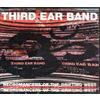 Stampa Alternativa Third Ear Band. Necromancers of the drifting West. Con CD