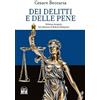 House Book Dei delitti e delle pene. Ediz. integrale