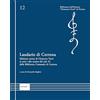 LoGisma Editore Laudario di Cortona. Edizione critica di Clemente Terni ai testi e alla musica del cod. 91 della Biblioteca Comunale di Cortona. Ediz. critica