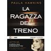 BESTSELLERS La ragazza del treno letto da Carolina Crescentini, Marianna Jensen, Alessia Navarro. Audiolibro. CD Audio formato MP3