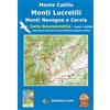 Edizioni il Lupo Monte Catillo, Lucretili, Cervia, Navegna. Carta escursionistica 25:000