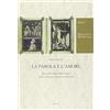 Carocci La parola e l'amore. Studi sul «Cantico dei cantici» nella tradizione francese medievale