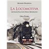 YOUCANPRINT La locomotiva. Giovanni Falcone e Paolo Borsellino