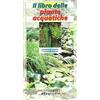 Edagricole (Bologna) Il libro delle piante acquatiche