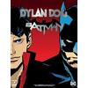 Sergio Bonelli Editore DYLAN DOG BATMAN OMBRA DEL PIPISTRELLO COVER VARIANT n 1