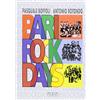 Adda Bari rock days