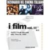 Gremese Editore Dizionario del cinema italiano. I film. Tutti i film italiani dal 1960 al 1969. M-Z (Vol. 3/2)