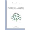 Giuliano Ladolfi Editore Preludi di armonia