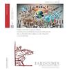 I.S.R.Pt Editore Farestoria. Società e storia pubblica. Public History e nuovi media. Narrazioni, rappresentazioni, rimozioni della proiezione pubblica del passato (2024) (Vol. 2)