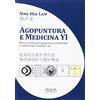 Adda Agopuntura e medicina YI. Breve profilo dell'agopuntura ombelicale e addominale metodo Lam. Ediz. italiana e cinese