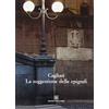 Edizioni Della Torre Cagliari. La suggestione delle epigrafi