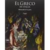 CATALOGHI DI ARTE ANTICA El Greco in Italia. Metamorfosi di un genio. Saggi. Ediz. illustrata