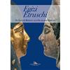 GANGEMI Egizi Etruschi. Da Eugene Berman allo scarabeo dorato. Ediz. a colori