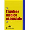 Elsevier Dizionario inglese medico essenziale. Text revision