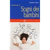 Edizioni Mediterranee Iniziazione ai sogni dei bambini
