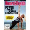 WVG Medien GmbH Women's Health - Power Yoga & Bodyshaping - Schlank, sexy, einfach glücklich mit Bodega moves®