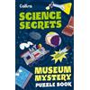 Tom Bolton Joana Majeru Museum Mystery Puzzle Book - Science Secret (Tascabile)