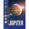 Steve Foxe Jupiter (Tascabile) Planets in Our Solar System
