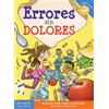 Kimberly Feltes Taylor Eric Braun Errores sin dolores (Tascabile) Laugh & Learn®