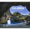 Touring Calabria. Un racconto a colori tra bellezza e identità. A tale of beauty and soul in colour. Ediz. a colori