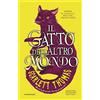 Newton Compton Editori Il gatto dell'altro mondo