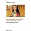 SAGGI LI Sulle orme di Giovanna. Regina di Spagna, detta «La Pazza»