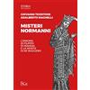 Spazio Cultura Misteri normanni. L'enigma di Filippo di Mahdia e la morte di re Ruggero